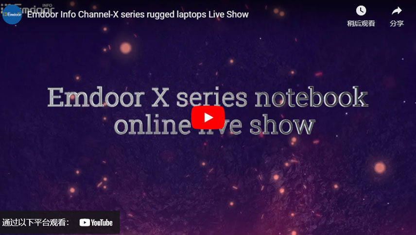 Emdoor Info Channel-X-serie robuuste laptops Live Show